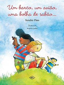 Livro Um barco, um avião, uma bolha de sabão