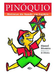 Livro Pinóquio - Histórias Do Mundo Em Cordéis