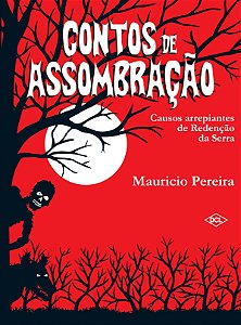 Livro Contos de assombração - Causos arrepiantes