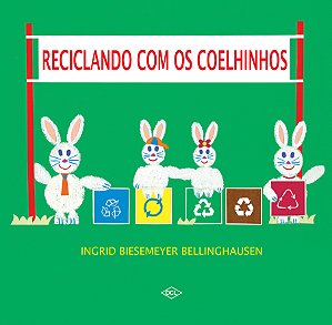 Livro Reciclando com os coelhinhos