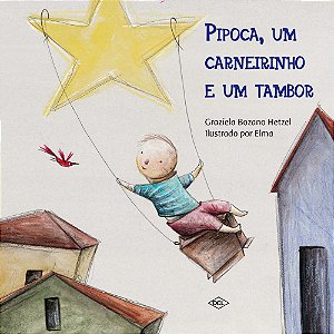 Livro Pipoca, um carneirinho e um tambor