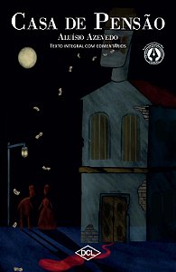 Livro Casa de pensão - Texto comentado