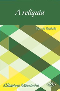 Livro Clássicos Literários - A Relíquia