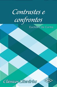 Livro Classicos Literários - Contrastes E Confrontos