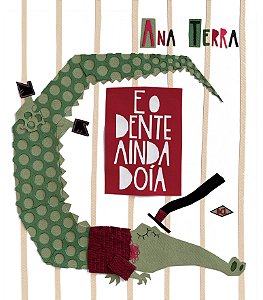 Livro E o dente ainda doía