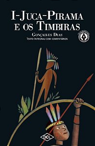Livro I Juca-Pirama e o Timbiras