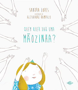 Livro Quem Quer Dar Uma Mãozinha?