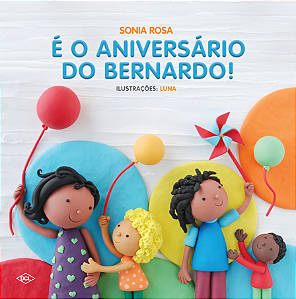 Livro É o aniversário do Bernardo