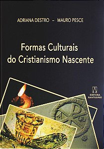 Livro Formas Culturais Do Cristianismo Nascente