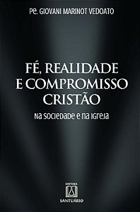 Livro Fé, Realidade E Compromisso Cristão