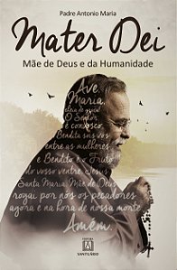 Livro Mater Dei - Mae De Deus E Da Humanidade