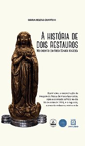 Livro A História De Dois Restauros