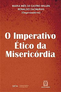 Livro O Imperativo Ético Da Misericórdia