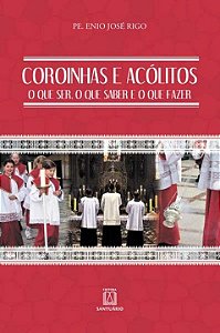 Livro Coroinhas E Acólitos