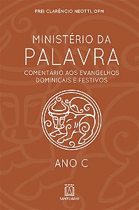 Livro Ministério Da Palavra - Ano C