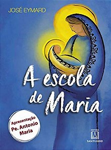 Livro A Escola De Maria