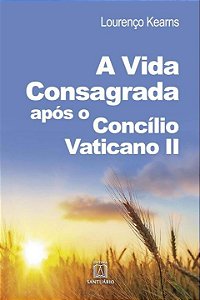 Livro A Vida Consagrada Após O Concílio Vaticano Ii