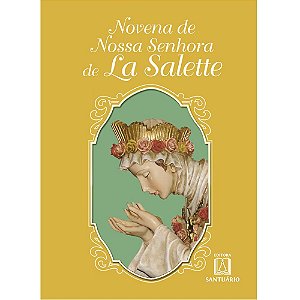 Livro Novena de nossa senhora de la salette: padroeira do movim...