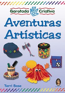Livro Garotada criativa – Aventuras artística