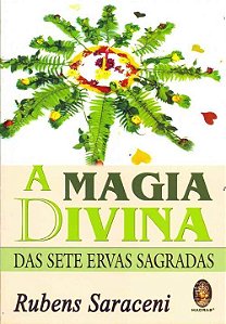 Livro A magia divina das sete ervas sagradas