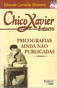 Livro Chico Xavier - Inédito