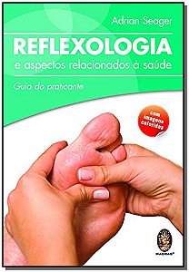 Livro Reflexologia e aspectos relacionados à saúde