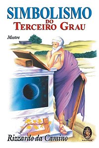 Livro Simbolismo do Terceiro Grau (MESTRE)