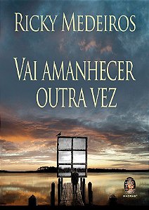 Livro Vai amanhecer outra vez