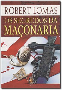 Livro Os segredos da maçonaria (Volume 1)
