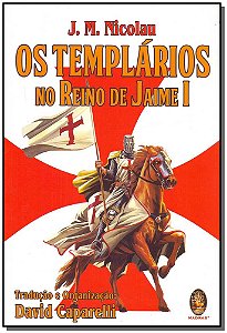 Livro Os Templários no Reino de Jaime I