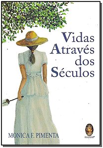 Livro Vidas através dos séculos