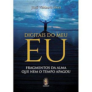 Livro Digitais do meu eu: fragmentos da alma que nem o te...