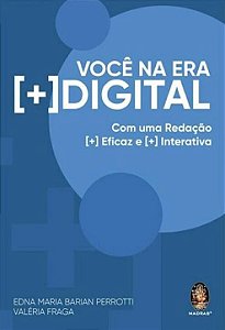 Livro Você na era [+] digital: com uma redação [+] eficaz...