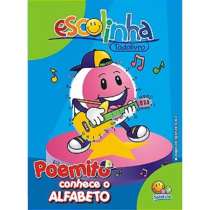 Livro Aprendendo com Poemito: Alfabeto (Escolinha T)