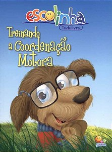 Livro Aprenda em casa Treinando: Coordenação Motora