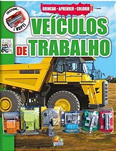 Livro Brincar-aprender-colorir II: Veículos de trabalho