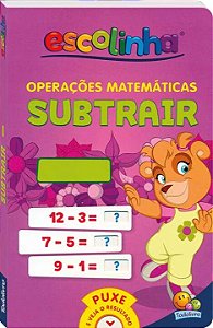Livro Operações Matemáticas: Subtrair (Escolinha Todolivr...