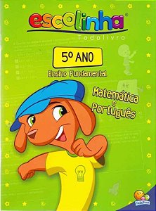 Livro 5º Ano - Matemática e Português (Escolinha Todolivr...
