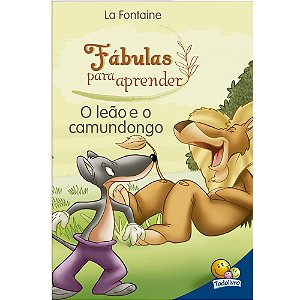 Livro Fábulas para Aprender: Leão e o Camundongo, O