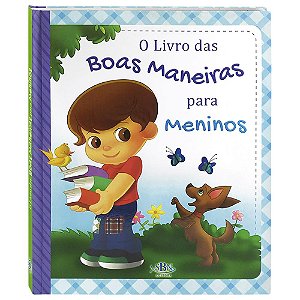 Livro Livro das Boas Maneiras, O... Para Meninos (Estrela Guia)