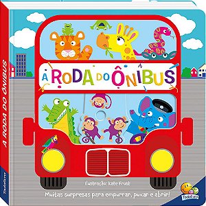 Livro Cantiga Empurre, Puxe e Abra: A Roda do Ônibus