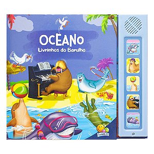 Livro Livrinhos do Barulho! Oceano