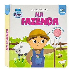 Livro Livrinho Sensorial de Feltro: Na Fazenda
