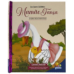 Livro Um Conto Clássico: Mamãe Gansa