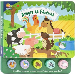 Livro Brincando com Sons: Amigos da Fazenda