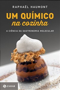 Livro Um químico na cozinha: A ciência da gastronomia mol...
