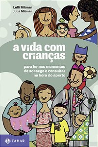 Livro A vida com crianças: Para ler nos momentos de sosse...