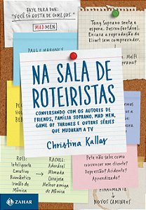 Livro Na sala de roteiristas: Conversando com os autores ...