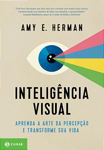 Livro Inteligência visual: Aprenda a arte da percepção e ...