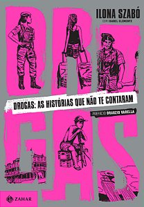 Livro Drogas: as histórias que não te contaram